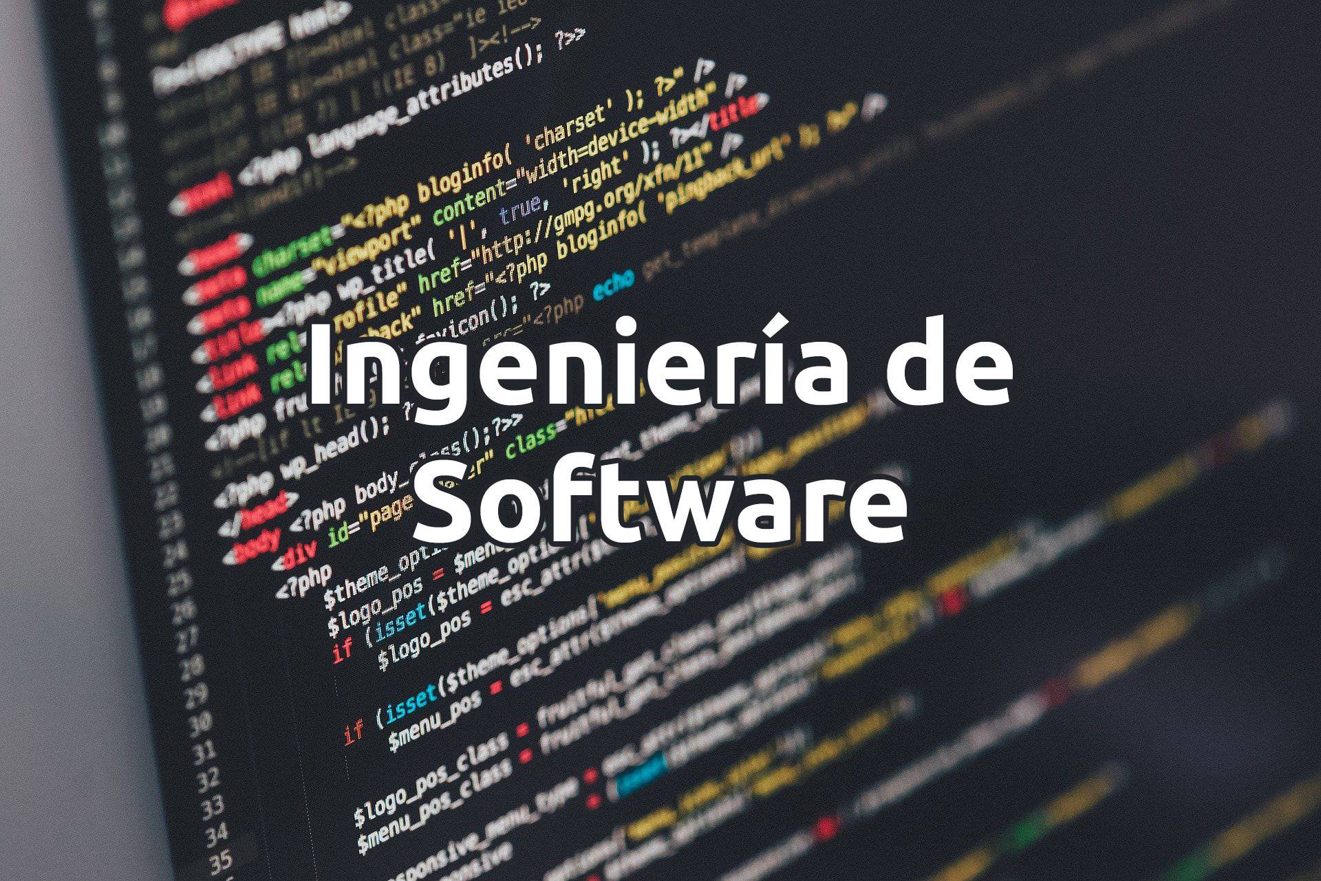 🥇 Ingeniería De Software Definición Y Características ⭐ 0969
